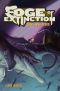 [Edge of Extinction 02] • Edge of Extinction #2